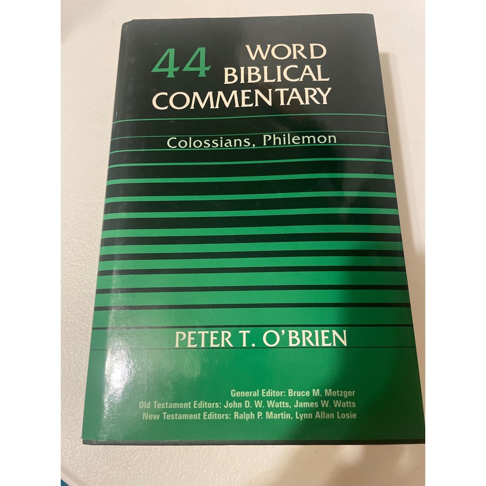44 Word Biblical Commentary Colossians Philemon Peter T Obrien Book